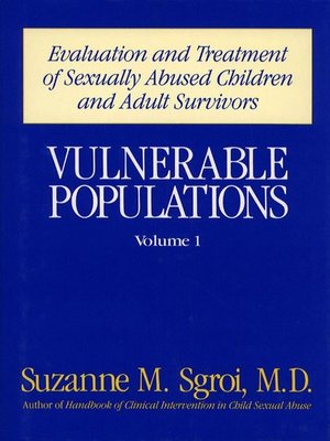cover image of Vulnerable Populations Vol 1